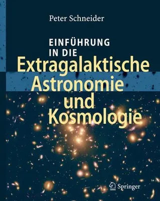 Immagine prodotto di Einführung in die Extragalaktische Astronomie und Kosmologie