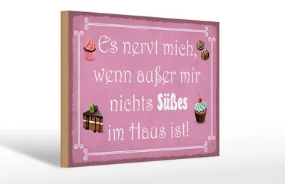 Produktbild von Holzschild Spruch 30x20cm nervt wenn nichts süßes im Haus