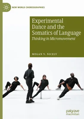 Produktbild von Experimental Dance and the Somatics of Language