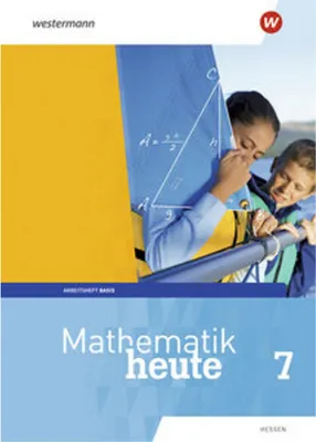 Produktbild von Mathematik heute 7. Arbeitsheft 7 Basis mit Lösungen. Hessen