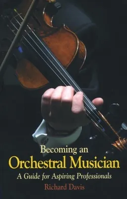 Obrázek produktu pro Jak se stát orchestrálním hudebníkem