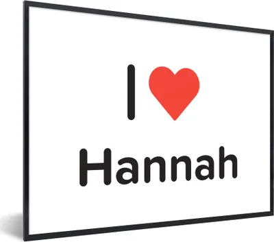 Produktbild von MuchoWow® Gerahmtes Poster Ich liebe - Hannah - Mädchen 80x60 cm - Poster mit Schwarzem Bilderrahmen Wandposter Rahmen Foto Bilder - Schwarzem - Mit Gestell