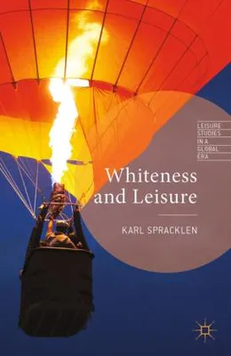 Obrázek produktu pro Whiteness and Leisure
