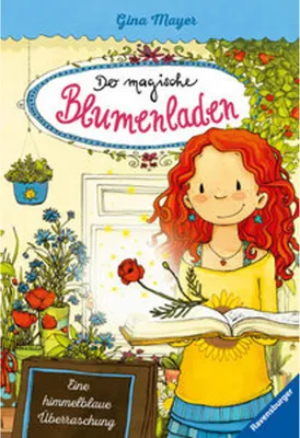 Produktbild von Der magische Blumenladen 06: Eine himmelblaue Überraschung