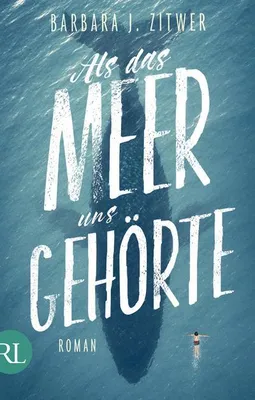 Immagine prodotto di Zitwer, B: Als das Meer uns gehörte