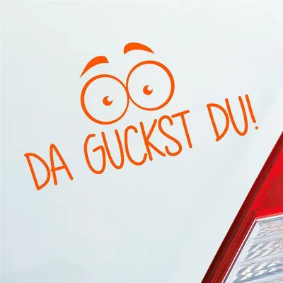 Produktbild von Auto Aufkleber Da guckst du! Augen wundern 19,4x10 cm Orange Sticker Heckscheibenaufkleber