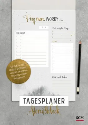 Produktbild von Pray more. Worry less - Tagesplaner Abreißblock