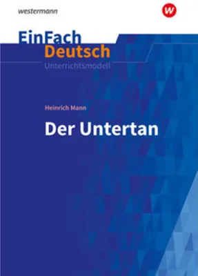 Immagine prodotto di Der Untertan. EinFach Deutsch Unterrichtsmodelle