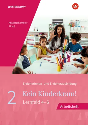 Produktbild von Kein Kinderkram! 2. Arbeitsheft