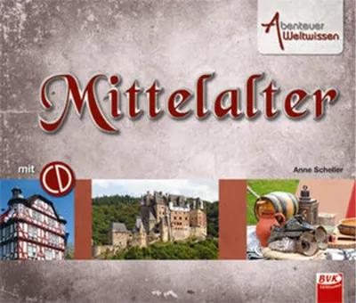 Obrázek produktu pro Abenteuer Weltwissen - Mittelalter