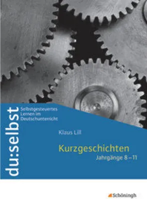 Produktbild von du: selbst. Kurzgeschichten. Jahrgänge 8-11
