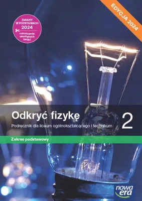 Produktbild von Odkryć fizykę 2. Liceum i technikum. Podręcznik. Zakres podstawowy. Edycja 2024