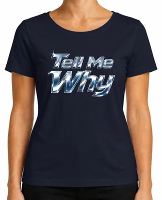Obrázok produktu pre Tell Me Why I Want It That Way – Chrome, popová hudba, nostalgia, chlapčenská skupina, dámske tričko, tmavomodrá farba, veľkosť L