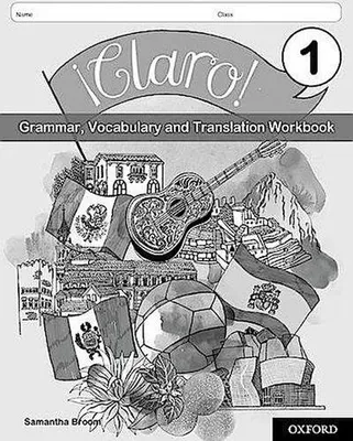 Obrázok produktu pre ¡Claro! 1 Grammar Vocabulary and Translation Workbook (Pack of 8)