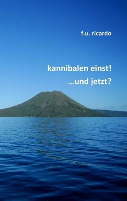 Zdjęcie produktu dla Kannibalen einst! ...und jetzt?