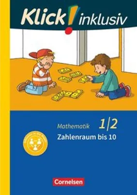 Produktbild von Klick! inklusiv 1./2. Schuljahr - Grundschule / Förderschule - Mathematik - Zahlenraum bis 10