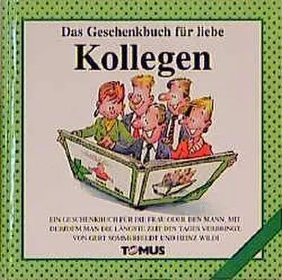 Immagine prodotto di Das Geschenkbuch für liebe Kollegen!