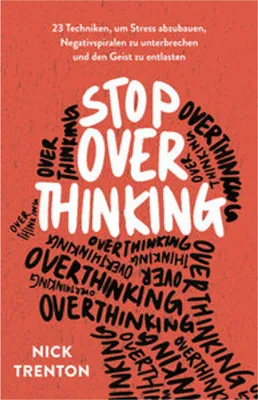 Image de Stop Overthinking