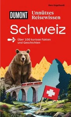 Obrázok produktu pre DUMONTs Unnützes Reisewissen Schweiz