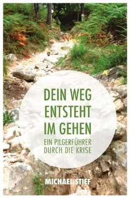 Zdjęcie produktu dla Dein Weg entsteht im Gehen