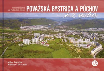 Zdjęcie produktu dla Považská Bystrica a Púchov z neba | Milan Paprčka