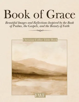 Produktbild von Christian Coffee Table Book of Grace
