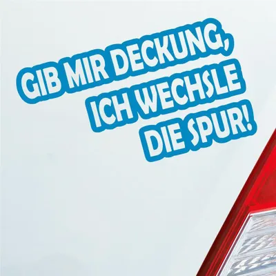 Produktbild von Auto Aufkleber Gib mir Deckung, ich wechsle die Spur! Motorrad 15x8,5 cm Hellblau Sticker Heckscheibenaufkleber