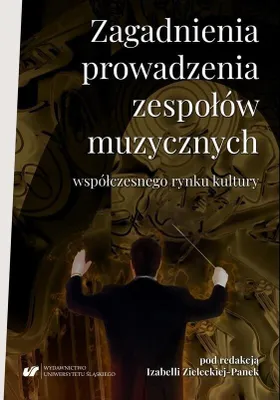Productafbeelding van Zagadnienia prowadzenia zespołów muzycznych... - red. Izabella Zielecka-Panek