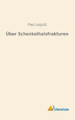 Produktbild von Über Schenkelhalsfrakturen
