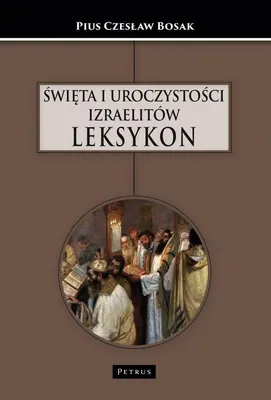 Imagen del producto de Święta i uroczystości Izraelitów. Leksykon