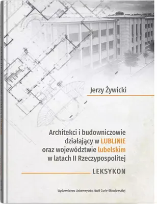 Productafbeelding van Architekci i budowniczowie działający w Lublinie..