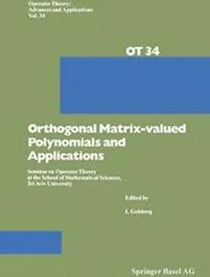 Obrázok produktu pre Orthogonal Matrix-valued Polynomials and Applications