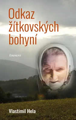Image de Odkaz žítkovských bohyní (Hela Vlastimil)