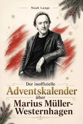 Produktbild von Der inoffizielle Adventskalender über Marius Müller-Westernhagen