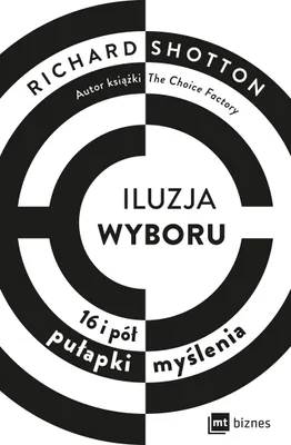 Produktbild von Iluzja wyboru, czyli jak kupujemy