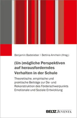 Image de (Un-)mögliche Perspektiven auf herausforderndes Verhalten in der Schule