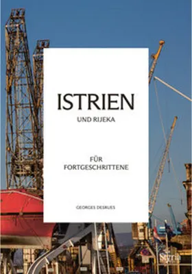 Immagine prodotto di Istrien und Rijeka für Fortgeschrittene