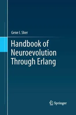 Obrázek produktu pro Handbook of Neuroevolution Through Erlang