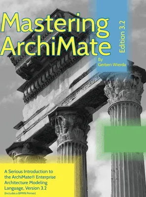 Produktbild von Mastering ArchiMate Edition 3.2