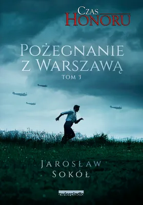 Produktbild von ISBN Czas Honoru Tom 3 Pożegnanie z Warszawą, Polski, Broszurowa okładka, 432 stron(y)