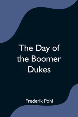 Produktbild von The Day of the Boomer Dukes