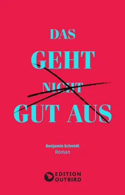 Produktbild von Das geht nicht gut aus