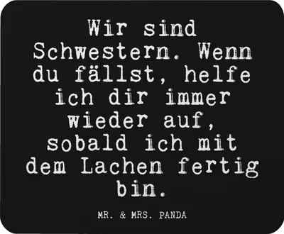 Produktbild von Mr. & Mrs. Panda Mauspad Wir sind Schwestern. Wenn... - Schwarz - Geschenk, Frau, beste Freundin, Schwester, pc mousepad, Sprüche, mousematte, Mouse Pad, Familie, laptop