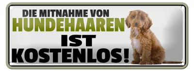 Produktbild von Blechschild Spruch 27x10cm Mitnahme Hundehaare  weißes Schild