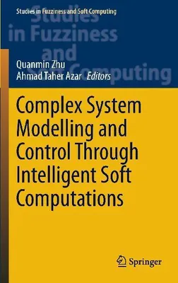 Produktbild von Complex System Modelling and Control Through Intelligent Soft Computations