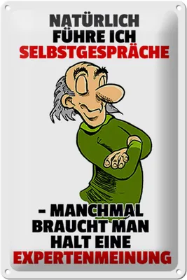 Produktbild von Blechschild Spruch 20x30cm Selbstgespräche Expertenmeinung