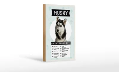 Produktbild von Holzschild Spruch 12x18 cm Husky Eigentumsrechte Geschenk Dekoration