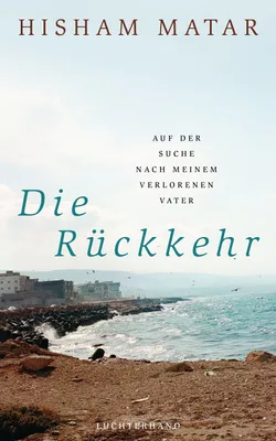 Immagine prodotto di Matar, H: Rückkehr