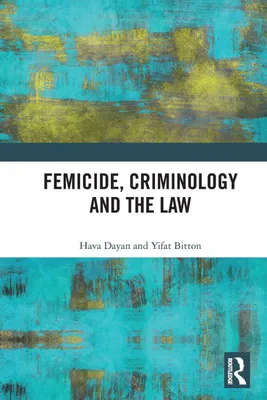 Produktbild von Femicide, Criminology and the Law