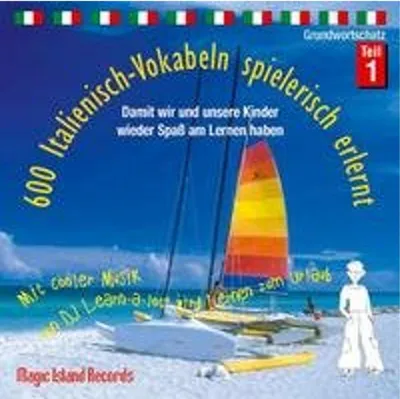 Produktbild von 600 Italienisch-Vokabeln spielerisch erlernt. Grundwortschatz 1. CD